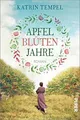 Apfelblütenjahre: Roman von Tempel, Katrin | Buch | Zustand sehr gut