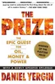 Yergin "The Prize: The Epic Quest for Oil, Money and Power " (Taschenbuch)