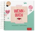 groh Verlag Fotoalbum Wenn-Buch für dich – An dich gedacht – Für dich gemacht