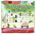 DIE 30 BESTEN PARTYLIEDER FÜR KINDER   Neu in Folie!!!