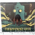 CARAVAN PALACE GANGBUSTERS MELODY CLUB 5 Album 2024