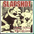 Slapshot Old Tyme Hardcore (CD) Album (US IMPORT)