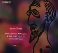 Erik Satie Vexations: Noriko Ogawa Plays Erik Satie On an 1890 Erard Piano  (CD)