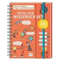 Rätsel der Wissenschaft - Mein superschlaues Frage- und Antwortbuch