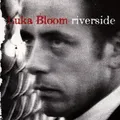 Luka Bloom Riverside (1990) [CD]