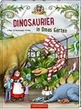 Dinosaurier in Omas Garten von Hochwald, Dominik, Ihle, ... | Buch | Zustand gut