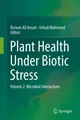 Plant Health Under Biotic Stress: Volume 2: Microbial Interactions Rizwan A