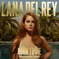Vertigo Berlin Born To Die-Paradise (8 Tracks) (Lana Del Rey) (6966409)