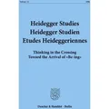 Heidegger Studies / Heidegger Studien / Etudes Heideggeriennes. / Duncker & Humblot / Taschenbuch