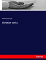 Christian ethics Newman Smyth