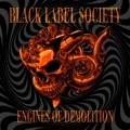 BLACK LABEL SOCIETY  Engines Of Demolition ( Neuheit 27.03.2026 )  CD  NEU & OVP