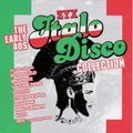 ZYX Italo Disco Collection - The Early 80's / Various by VARIOUS ARTISTS
