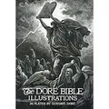The Dore Bible Illustrations 241 Illustrations