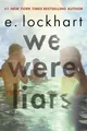 We Were Liars: Ausgezeichnet: Georgia Children's Book Award, 2015, Nominiert: Georgia Children's Book Award, 2015, Ausgezeichnet: Missouri Gateway ... Tennessee Volunteer State Book Award, 2015