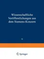 Wissenschaftliche Veröffentlichungen aus dem Siemens-Konzern Elisabeth Baumann