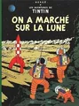 Les Aventures de Tintin 17: On a marche sur la lu... | Buch | Zustand akzeptabel