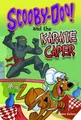 Scoobydoo & the Karate Caper (Scoobydoo Mysteries) by James Gelsey 1782021507