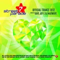 Street Parade - Official Trance 2012