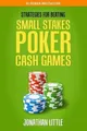 Jonathan Little Strategies for Beating Small Stakes Po (Taschenbuch) (US IMPORT)