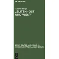 Eliten, Ost und West Vorrede v. Wolf Lepenies