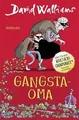 Gangsta-Oma: Für Mädchen und Jungen ab 10 von Wallia... | Buch | Zustand wie neu
