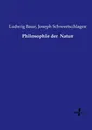Ludwig Baur (u. a.) | Philosophie der Natur | Taschenbuch | Deutsch (2015)