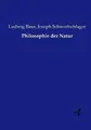 Philosophie der Natur | Buch | 9783737217705