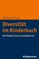 Diversität im Kinderbuch: Wie Vielfalt (nicht) vermittel... | Buch | Zustand gut