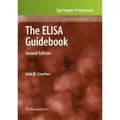 The ELISA Guidebook Second Edition