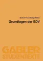 Grundlagen der EDV Dietrich Franz