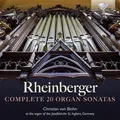 Josef Gabriel Rheinberger Rheinberger: Complete 20 Organ Sonatas (CD) Box Set