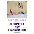 Cleopatra und Frankenstein