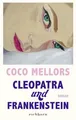 Cleopatra und Frankenstein Coco Mellors