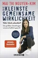 Die kleinste gemeinsame Wirklichkeit: Wahr, falsch, plau... | Buch | Zustand gut