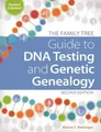 Blaine T. Betti The Family Tree Guide to DNA Testing and Gen (Gebundene Ausgabe)