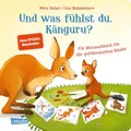 Nora Imlau ~ Imlau, Nora/Und was fühlst du, Känguru? 9783551171801