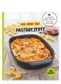 Mix ohne Fix! Pastarezepte ~ Corinna Wild ~  9783961810772