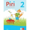 Piri 2. Das Sprach-Lese-Buch Klasse 2. Ausgabe Bayern