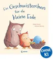 Ein Geschwisterchen für die kleine Eule: Liebevolles Bilderbuch über Familienzuwachs für Kinder ab 3 Jahren - Zum gemeinsamen Vorlesen und Kuscheln für Groß und Klein