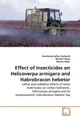 Hooshang Rafiee Dastjerdi (u. a.) | Effect of Insecticides on Helicoverpa...
