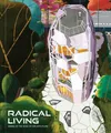 Avi Friedman Radical Living (Gebundene Ausgabe) (US IMPORT)