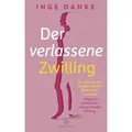 Der verlassene Zwilling