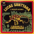 Lucas Santtana / 3 SESSIONS IN A GREENHOUSE (LTD RED LP) / Mais Um Discos / MAI