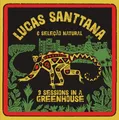 Lucas Santtana 3 Sessions in a Greenhouse (Vinyl)