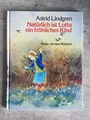 Natürlich ist Lotta ein fröhliches Kind - Astrid Lindgren
