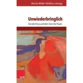 Unwiederbringlich
