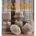 Papier-Objekte aus alten Büchern