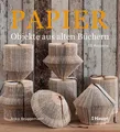 Papier-Objekte aus alten Büchern Anka Brüggemann