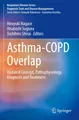 Asthma-COPD Overlap Hiroyuki Nagase