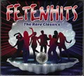 Fetenhits - The Rare Classics - 3CD - 2024 - Neu - OVP -
